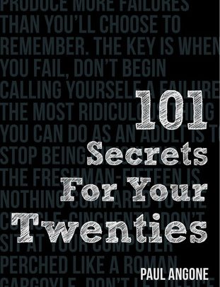 Book Review: 101 Secrets for Your Twenties by Paul Angone