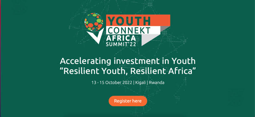 Apply To Attend The YouthConnekt Africa Summit 2022 In Rwanda
